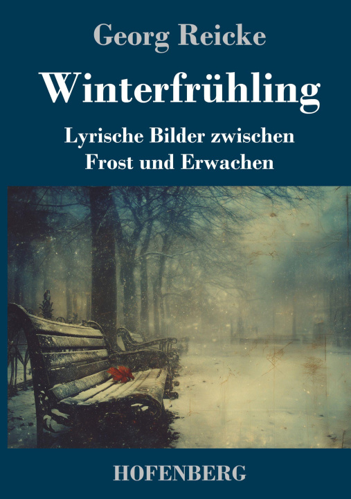 Book Winterfrühling Georg Reicke