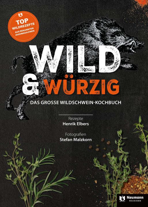 Kniha Wild & Würzig Stefan Malzkorn