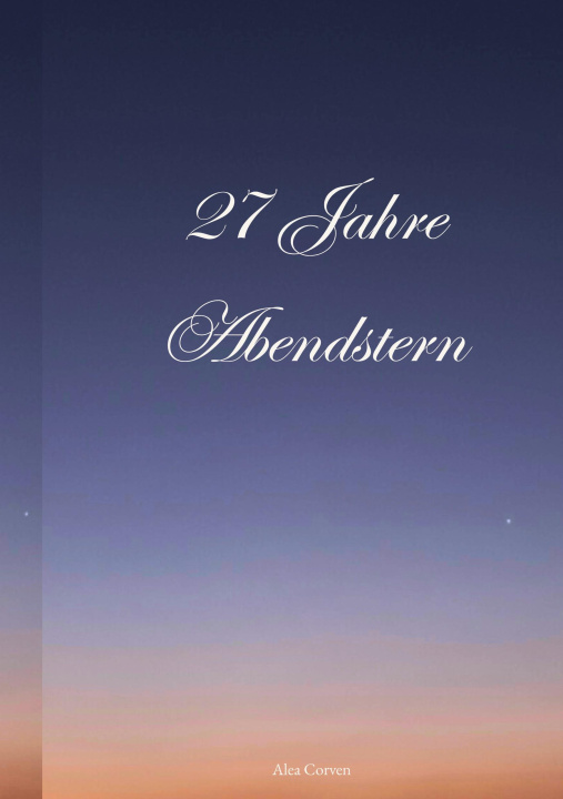 Kniha 27 Jahre Abendstern 