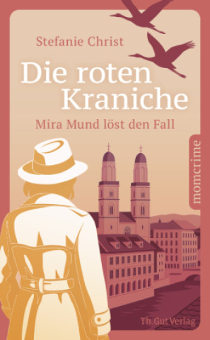 Kniha Die roten Kraniche Stefanie Christ