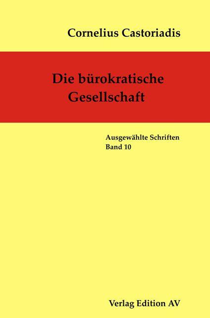 Buch Die bürokratische Gesellschaft Harald Wolf