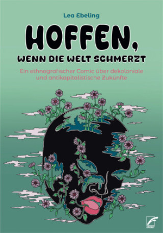 Knjiga Hoffen, wenn die Welt schmerzt Lea Ebeling