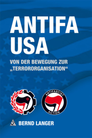Kniha Antifa USA Bernd Langer