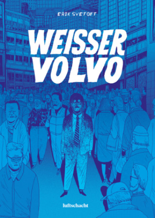 Buch Weißer Volvo Andreas Donat