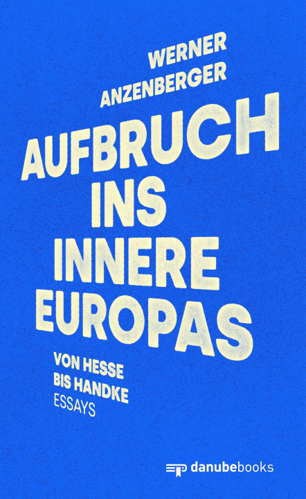 Boek Aufbruch ins Innere Europas 