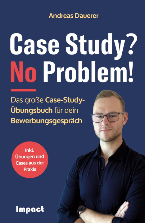 Knjiga Case Study? No Problem! 
