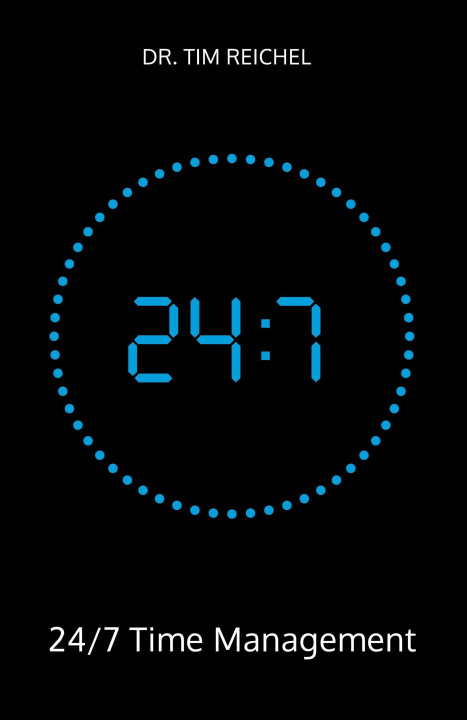Kniha 24/7 Time Management Annika Mattes