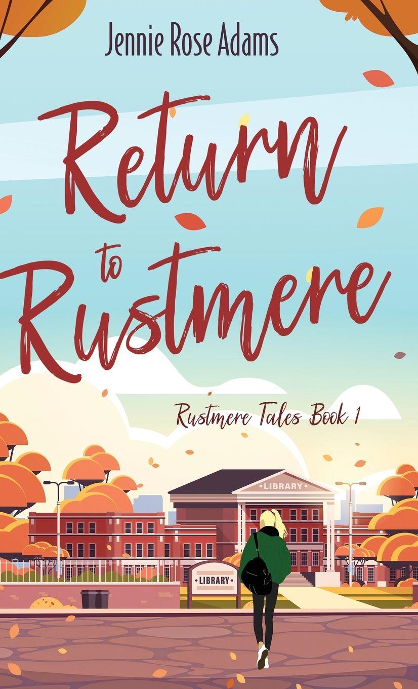 Knjiga Return to Rustmere Jennie Rose Adams