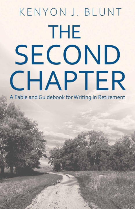 Knjiga The Second Chapter Kenyon J. Blunt