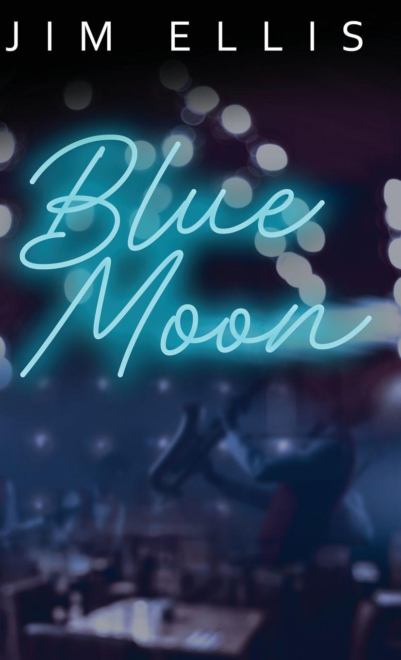 Kniha Blue Moon Jim Ellis