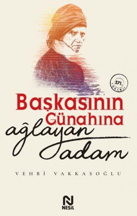 Knjiga Baskasinin Günahina Aglayan Adam 