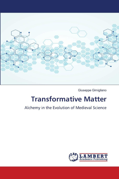 Knjiga Transformative Matter Giuseppe Gimigliano