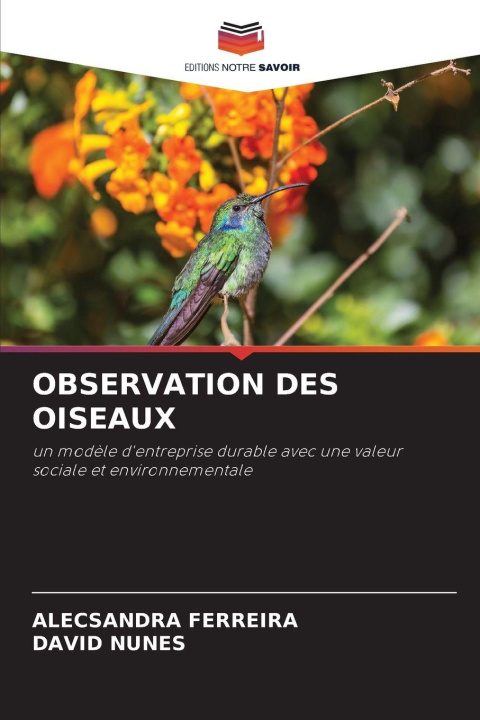 Kniha OBSERVATION DES OISEAUX David Nunes