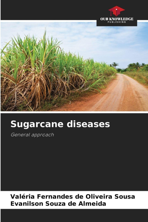 Kniha Sugarcane diseases Evanilson Souza de Almeida
