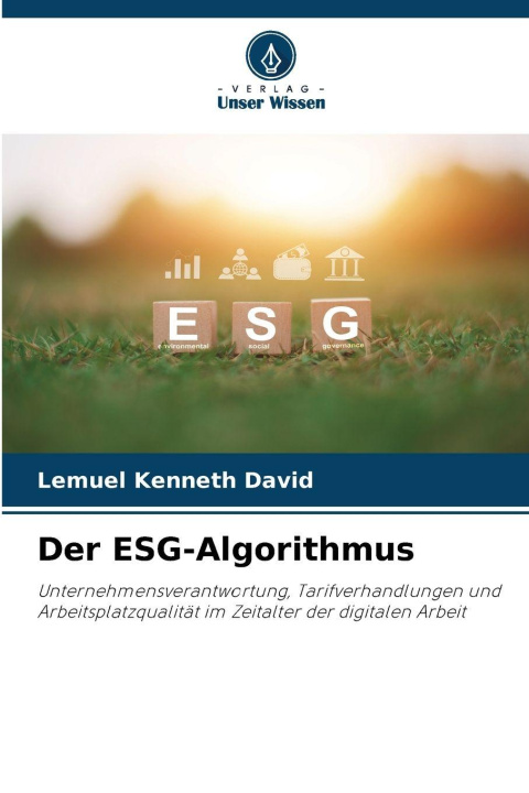 Knjiga Der ESG-Algorithmus Lemuel Kenneth David