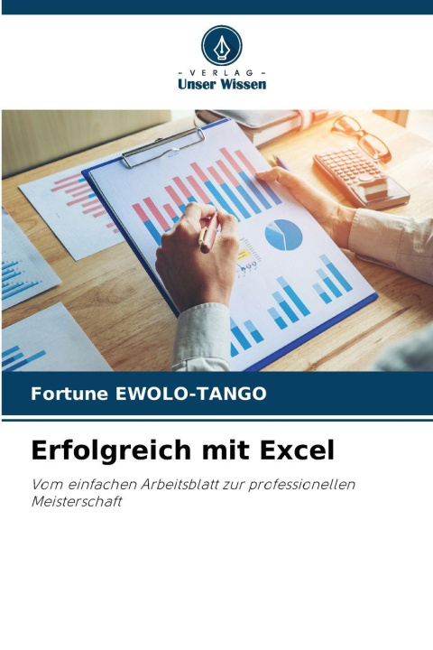 Knjiga Erfolgreich mit Excel Fortune EWOLO-TANGO