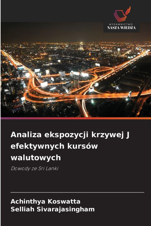 Boek Analiza ekspozycji krzywej J efektywnych kursów walutowych Selliah Sivarajasingham