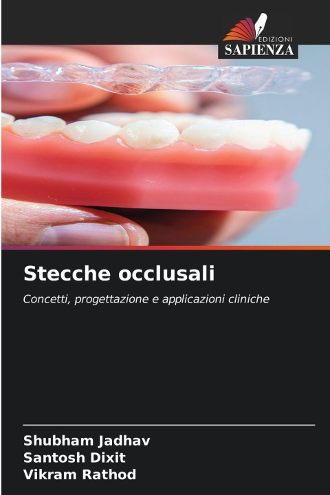 Kniha Stecche occlusali Santosh Dixit