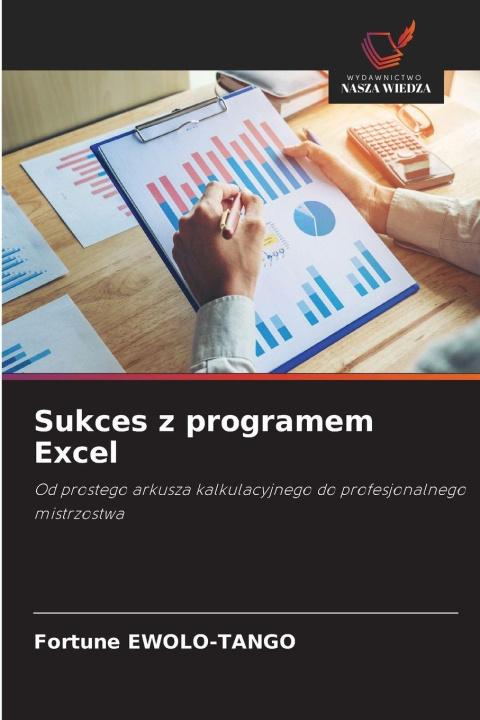 Kniha Sukces z programem Excel Fortune EWOLO-TANGO