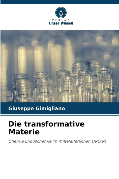 Kniha Die transformative Materie Giuseppe Gimigliano