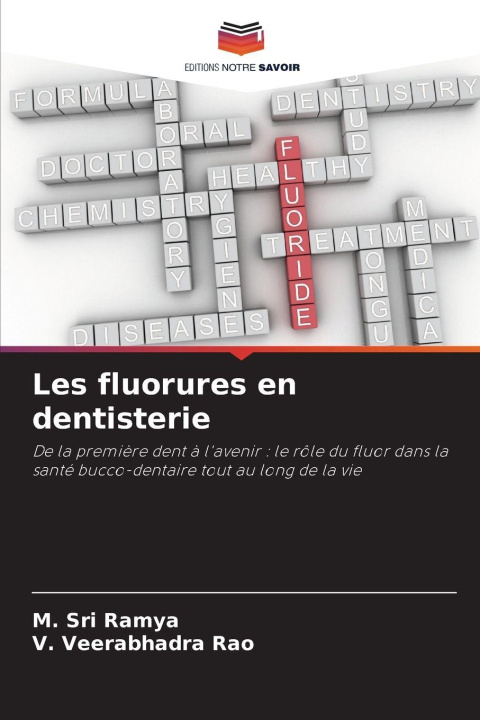 Knjiga Les fluorures en dentisterie V. Veerabhadra Rao