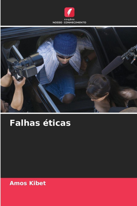 Kniha Falhas éticas Amos Kibet