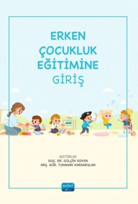Knjiga Erken Cocukluk Egitimine Giris 