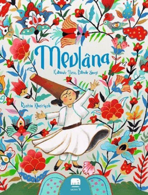 Kniha Mevlana Kalbinde Nese, Dilinde Sevgi 
