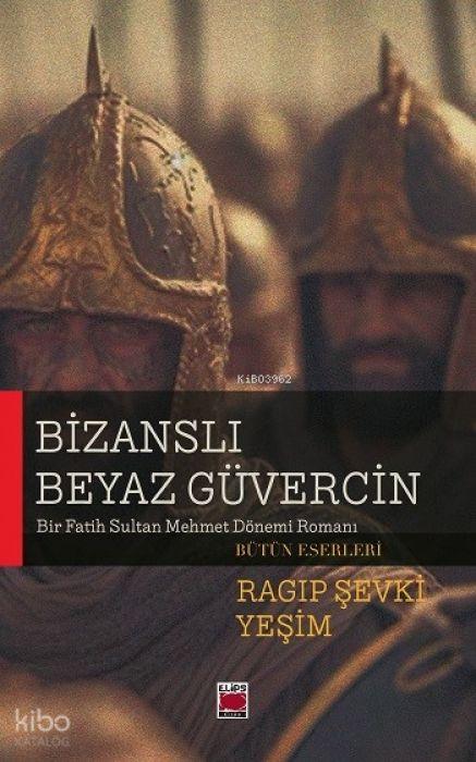 Kniha Bizansli Beyaz Güvercin 