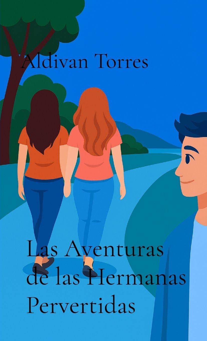 Knjiga Las Aventuras de las Hermanas Pervertidas Aldivan Torres