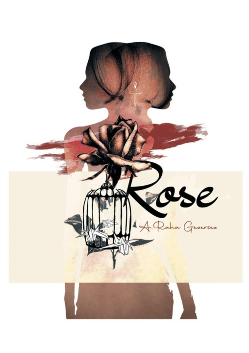 Kniha Rose Ali Gezersez Raha