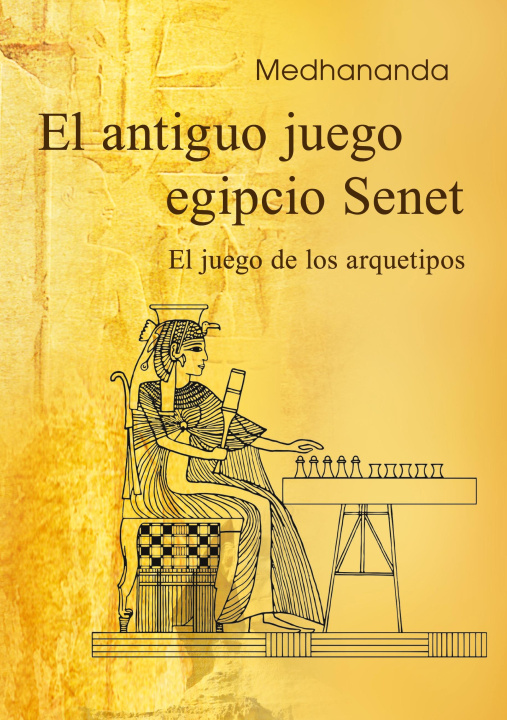 Knjiga El antiguo juego egipcio Senet . Medhananda