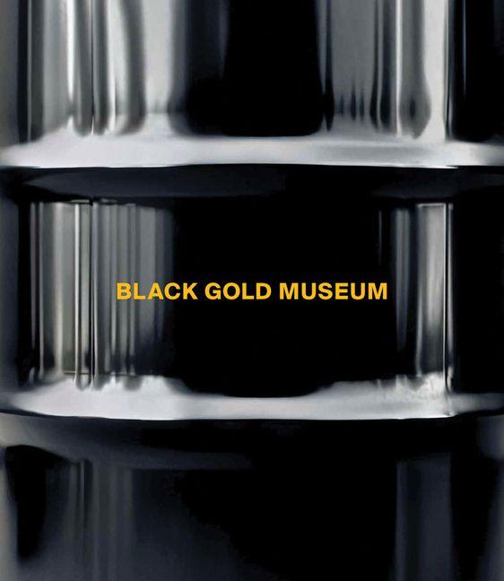 Kniha Black Gold Museum JANICOT/PERSEKIAN