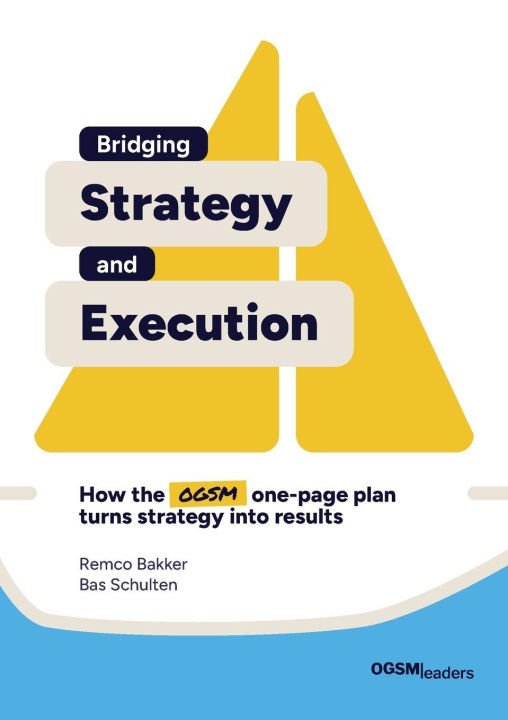 Kniha Bridging Strategy and Execution Bas Schulten