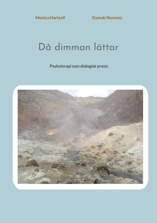 Knjiga Då dimman lättar Siamak Noroozy