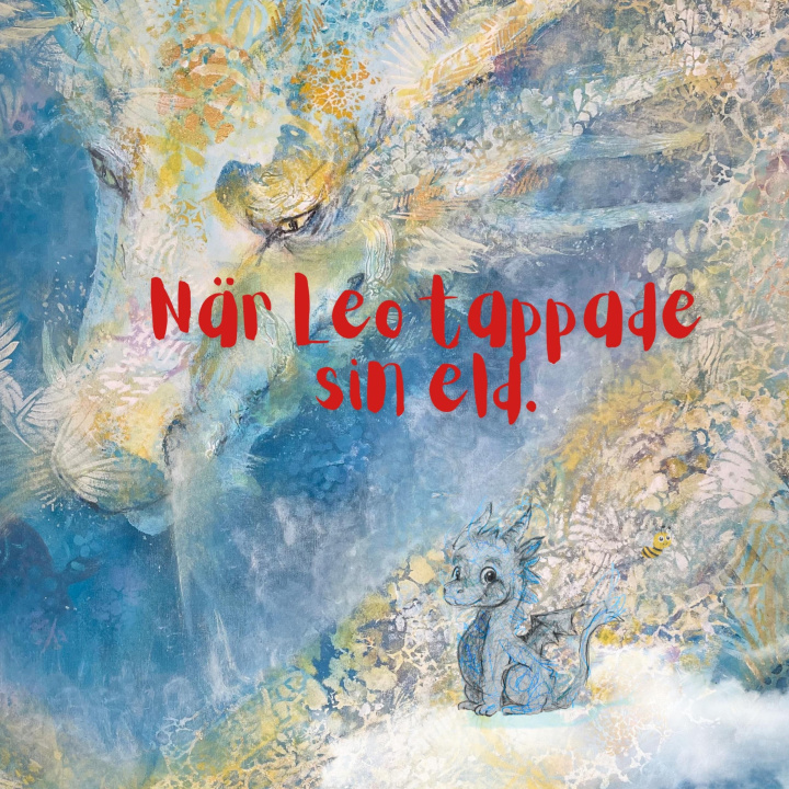 Kniha När Leo tappade sin eld 