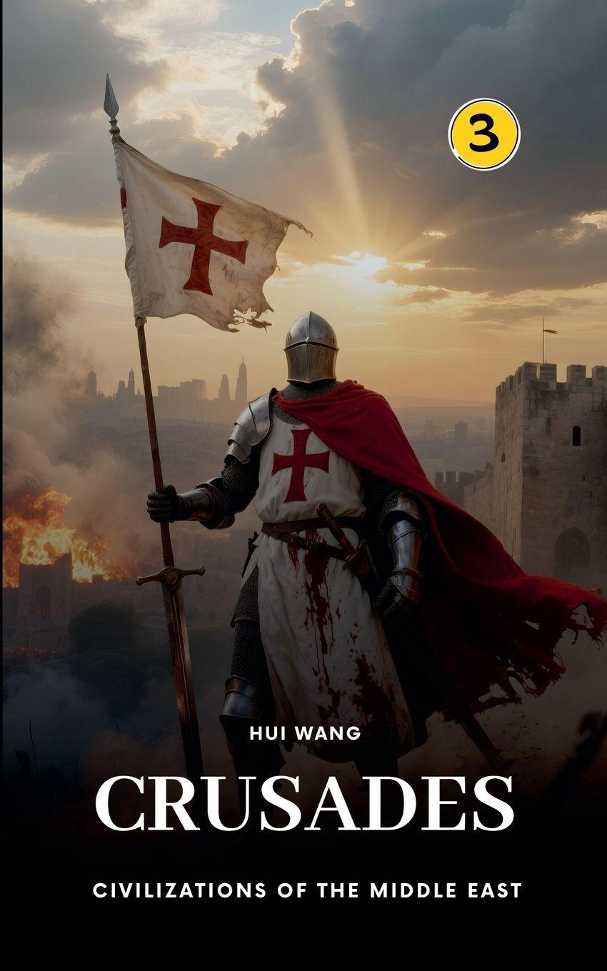 Knjiga Crusades Hui Wang