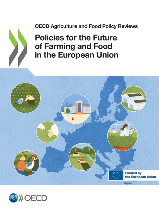 Boek Policies for the Future of Farming and Food in the European Union OECD