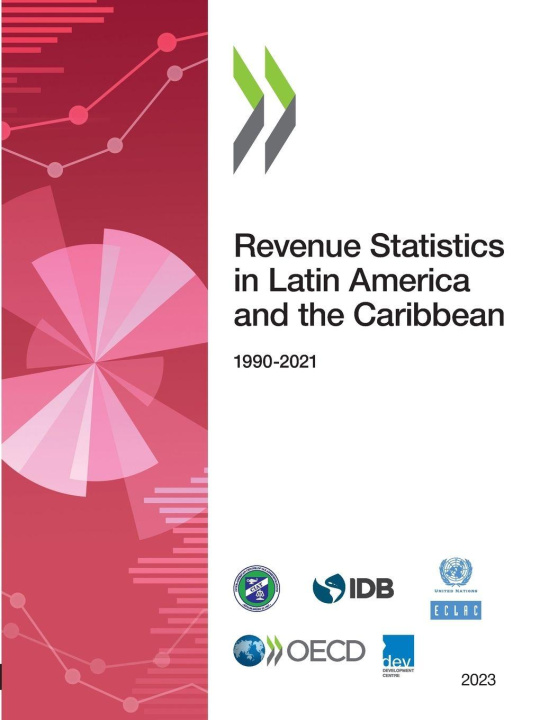 Kniha Revenue Statistics in Latin America and the Caribbean 2023 OECD