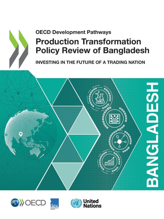 Kniha Production Transformation Policy Review of Bangladesh OECD