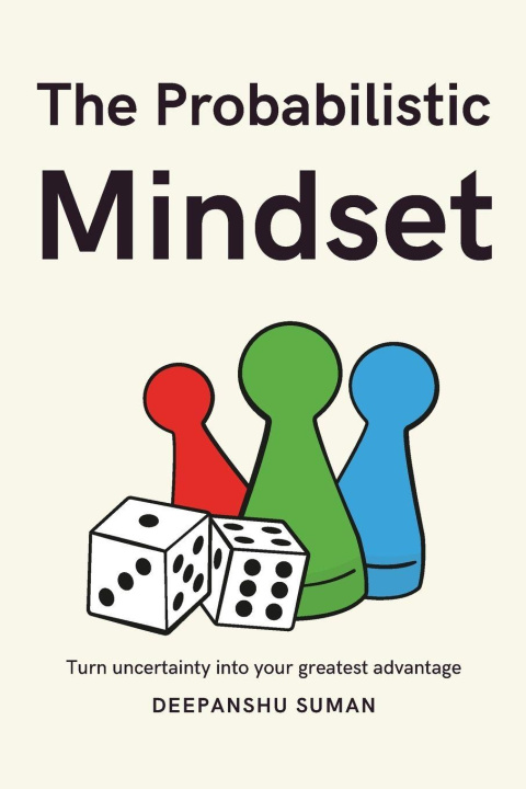 Kniha The Probabilistic Mindset Deepanshu Suman