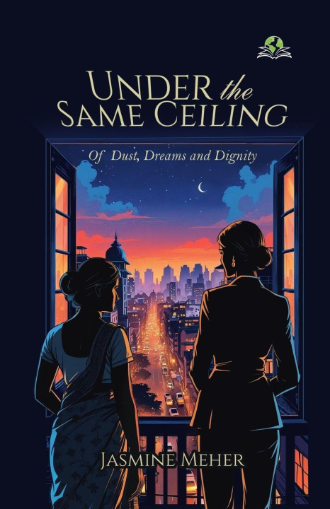 Buch Under the Same Ceiling Jasmine Meher