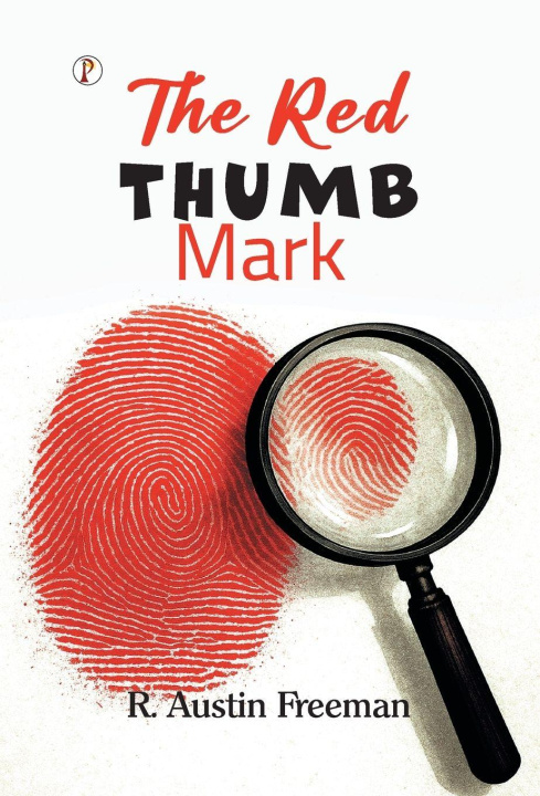 Kniha The Red Thumb Mark R. Austin Freeman