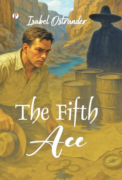 Kniha The Fifth Ace Isabel Ostrander