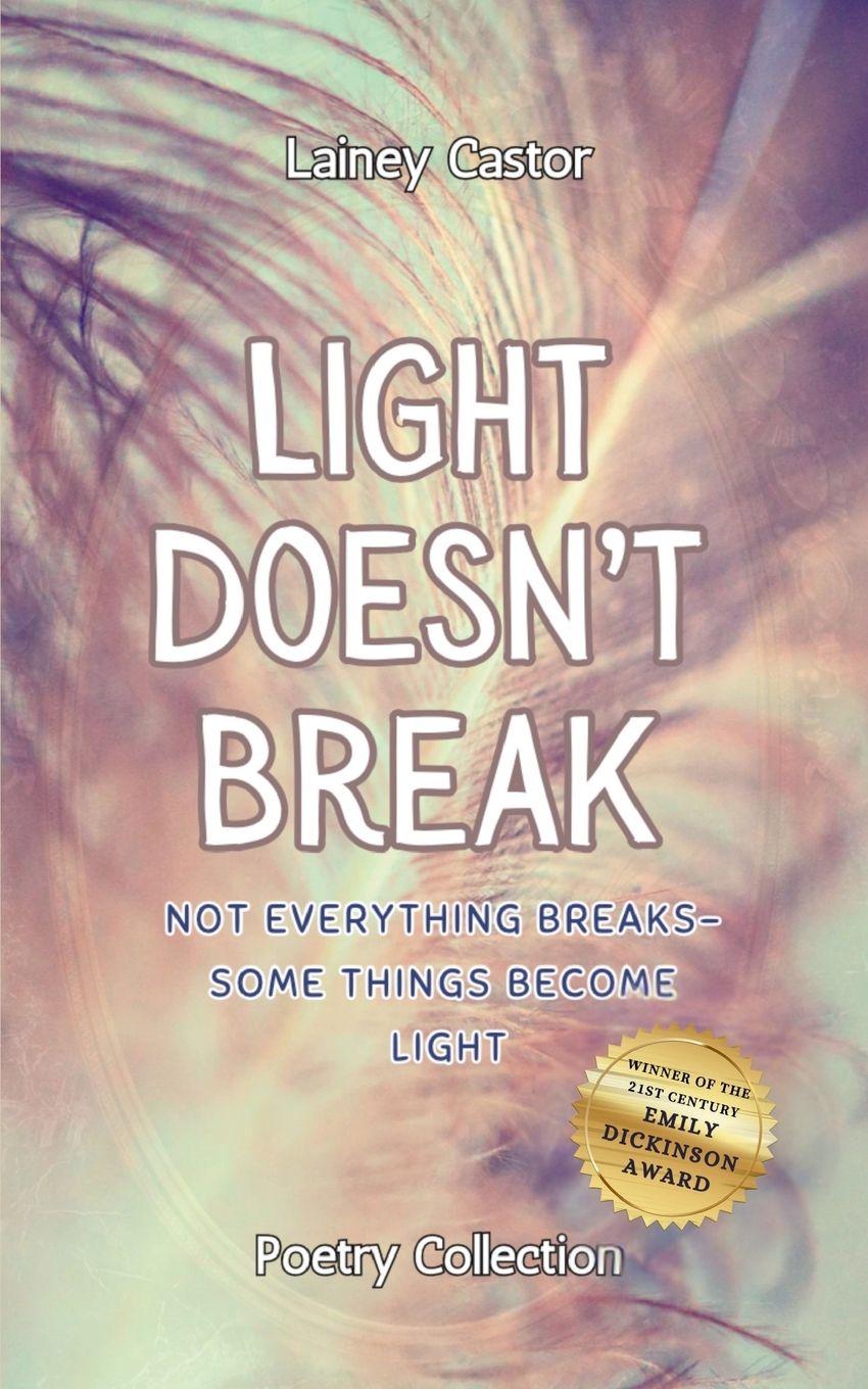 Kniha Light Doesn't Break Lainey Castor
