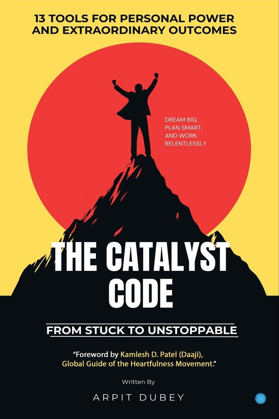 Knjiga The Catalyst Code Arpit Dubey