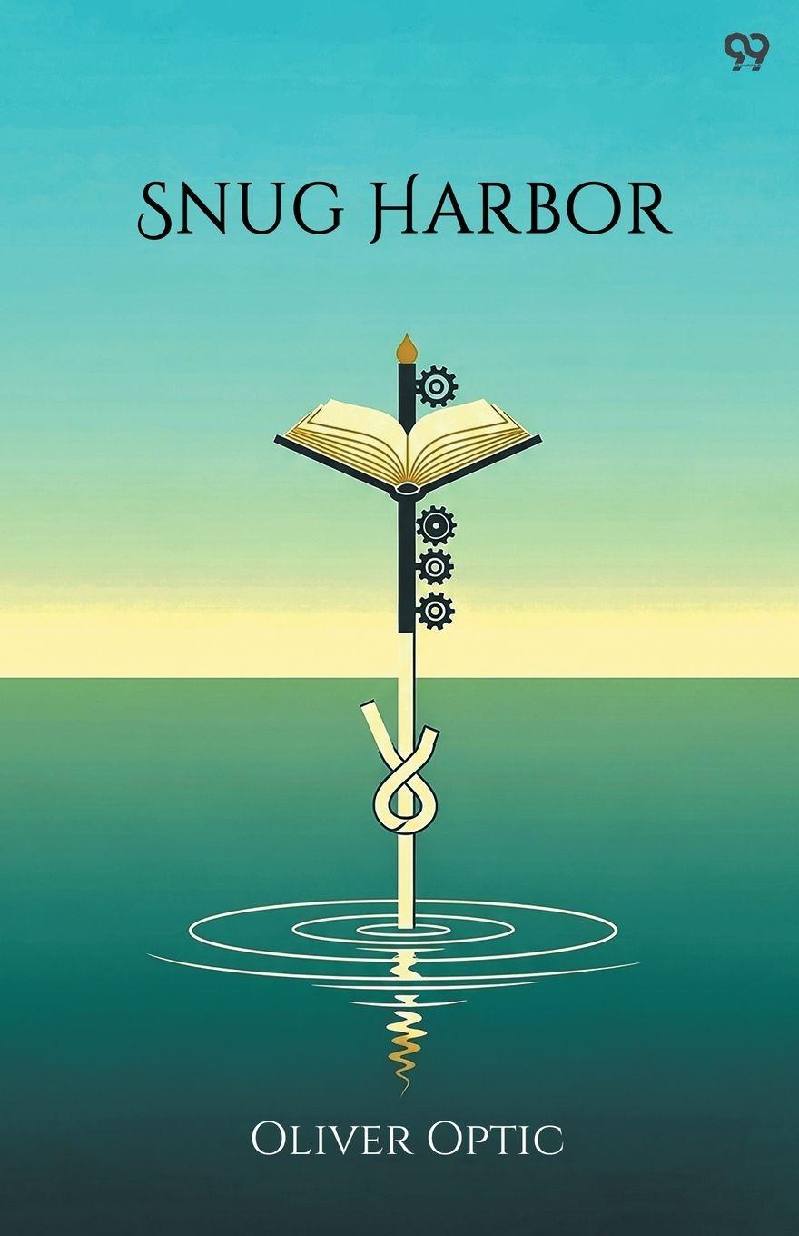 Kniha Snug Harbor Oliver Optic