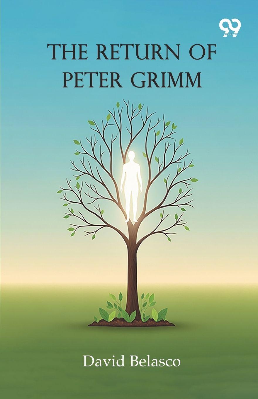 Knjiga The Return Of Peter Grimm David Belasco