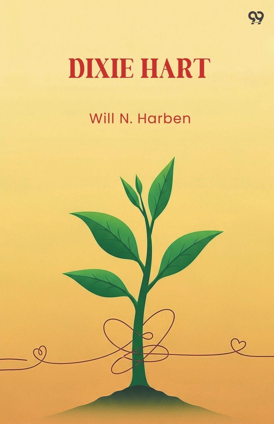 Kniha Dixie Hart Will N. Harben