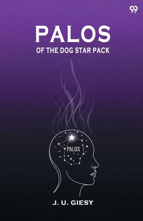 Kniha Palos Of The Dog Star Pack J. U. Giesy